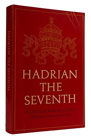 Seller image for HADRIAN THE SEVENTH for sale by Rare Book Cellar