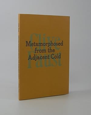 Seller image for Metamorphosed from the Adjacent Cold for sale by Locus Solus Rare Books (ABAA, ILAB)