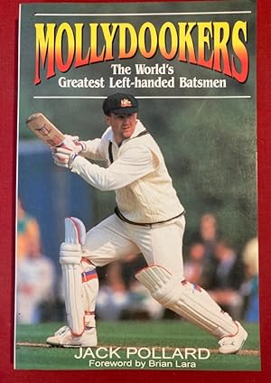 Bild des Verkufers fr Mollydookers: The World's Greatest Left-Handed Batsmen. zum Verkauf von Plurabelle Books Ltd