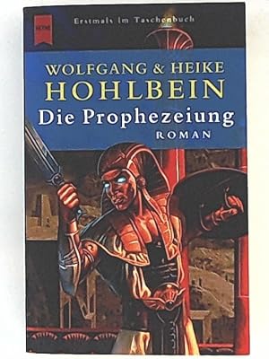 Seller image for Die Prophezeiung, Roman for sale by Leserstrahl  (Preise inkl. MwSt.)