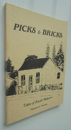 Imagen del vendedor de Picks & Bricks Tales of South Malvern. a la venta por Phoenix Books NZ