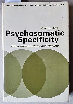 Imagen del vendedor de Psychosomatic Specificity, Volume 1: Experimental Study and Results. a la venta por Versandantiquariat Kerstin Daras