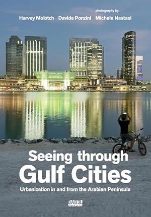 Image du vendeur pour Seeing Through Gulf Cities (Paperback) mis en vente par Grand Eagle Retail