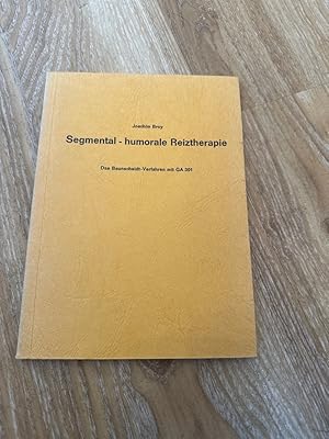 Seller image for Segmental - humorale Reiztherapie Das Baunscheidt-Verfahren mit GA 301 for sale by PlanetderBuecher