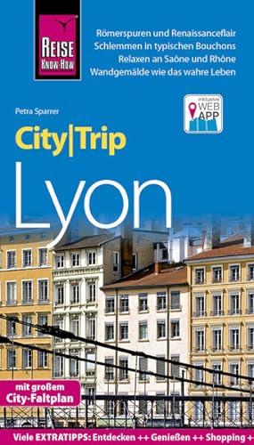 Immagine del venditore per Reise Know-How CityTrip Lyon: Reisefhrer mit Stadtplan und kostenloser Web-App Reisefhrer mit Stadtplan und kostenloser Web-App venduto da diakonia secondhand