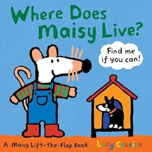 Bild des Verkufers fr Where Does Maisy Live? (Board Book) zum Verkauf von BargainBookStores