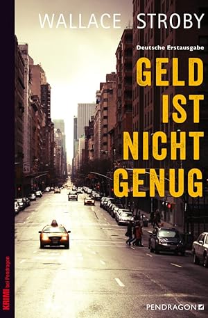 Imagen del vendedor de Geld ist nicht genug: Deutsche Erstausgabe (Crissa Stone) a la venta por Gabis Bcherlager