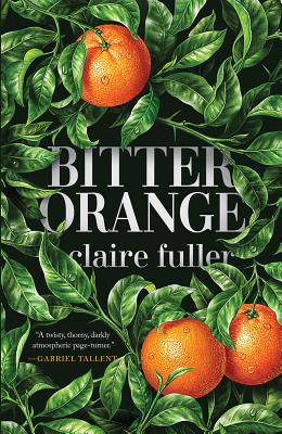 Seller image for Bitter Orange (Hardback or Cased Book) for sale by BargainBookStores
