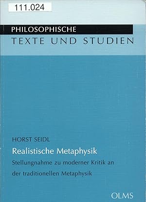 Immagine del venditore per Realistische Metaphysik Stellungnahme zu moderner Kritik an der traditionellen Metaphysik venduto da avelibro OHG