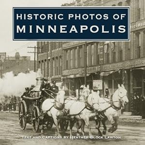 Immagine del venditore per Historic Photos of Minneapolis (Hardcover) venduto da CitiRetail