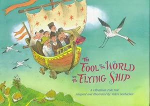 Imagen del vendedor de Fool of the World and the Flying Ship : A Ukrainian Folk Tale a la venta por GreatBookPrices