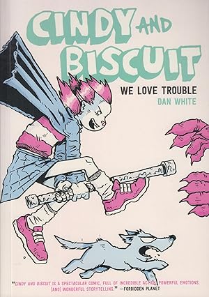 Bild des Verkufers fr We Love Trouble (Cindy and Biscuit) zum Verkauf von Adventures Underground