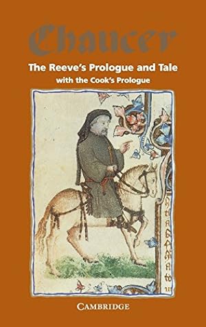 Seller image for The Reeve's Prologue and Tale with the Cook's Prologue and the Fragment of his Tale (Selected Tales from Chaucer) for sale by Modernes Antiquariat an der Kyll