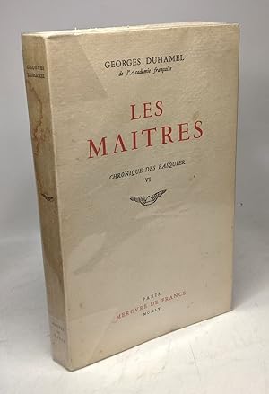 Seller image for Les maitres - Chronique des Pasquier TOME VI for sale by crealivres