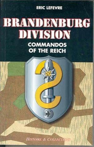 Bild des Verkufers fr Brandenburg Division: Commandos of the Reich (Special Operations) zum Verkauf von WeBuyBooks