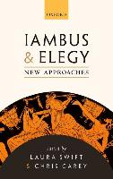 Seller image for Iambus and Elegy: New Approaches for sale by moluna