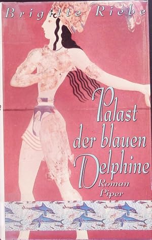 Bild des Verkufers fr Palast der blauen Delphine. zum Verkauf von Antiquariat Bookfarm