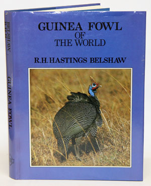 Seller image for Guinea fowl of the world. for sale by Andrew Isles Natural History Books