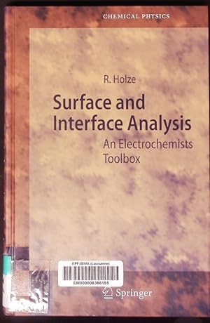Bild des Verkufers fr Surface and interface analysis. An electrochemists toolbox. zum Verkauf von Antiquariat Bookfarm