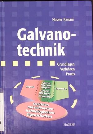 Seller image for Galvanotechnik. Grundlagen, Verfahren, Praxis. for sale by Antiquariat Bookfarm