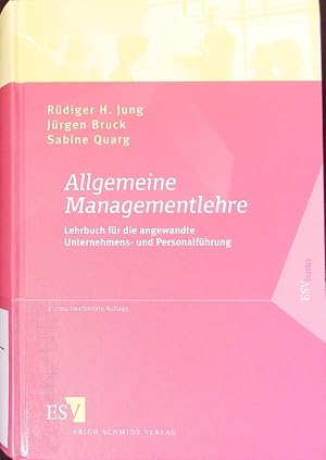 Immagine del venditore per Allgemeine Managementlehre. Lehrbuch fr die angewandte Unternehmens- und Personalfhrung. venduto da Antiquariat Bookfarm