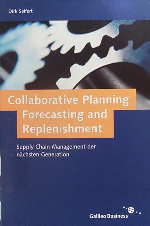 Immagine del venditore per Collaborative planning, forecasting and replenishment. venduto da Antiquariat Bookfarm
