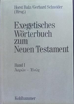 Exegetisches Wörterbuch zum Neuen Testament.