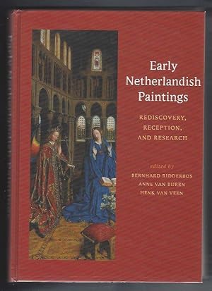 Immagine del venditore per Early Netherlandish Paintings: Rediscovery, Reception, and Research venduto da Warwick Books, member IOBA