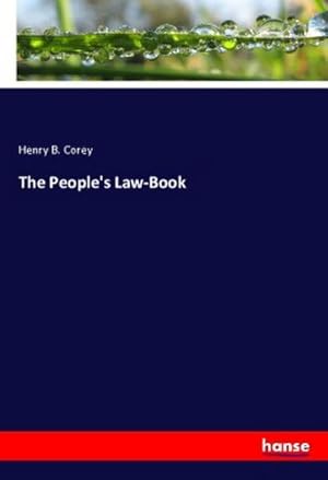 Seller image for The People's Law-Book for sale by BuchWeltWeit Ludwig Meier e.K.