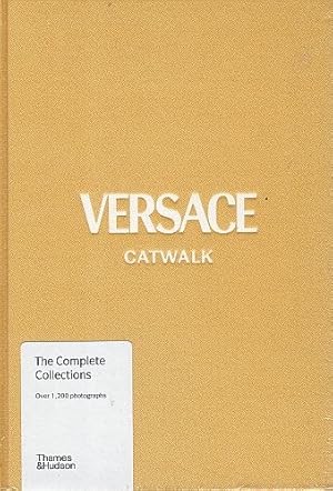 Imagen del vendedor de VERSACE CATWALKS. The Complete Collections. a la venta por Sainsbury's Books Pty. Ltd.