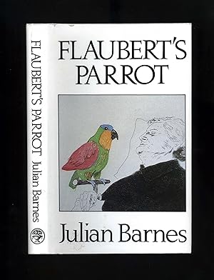 Bild des Verkufers fr FLAUBERT'S PARROT (First edition, second printing) zum Verkauf von Orlando Booksellers