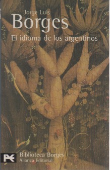 Imagen del vendedor de El idioma de los argentinos . a la venta por Librera Astarloa