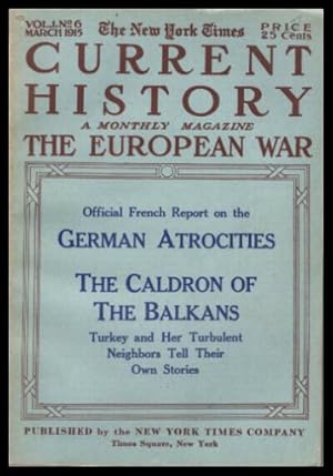 CURRENT HISTORY - Volume 1, number 6 - March 1915