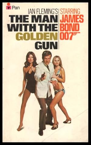 THE MAN WITH THE GOLDEN GUN - A James Bond 007 Adventure