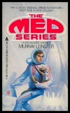 Seller image for THE MED SERVICE: The Mutant Weapon; S.O.S. from Three Worlds; This World is Taboo for sale by W. Fraser Sandercombe