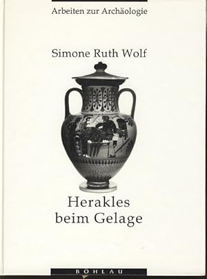 Bild des Verkufers fr Herakles beim Gelage Eine motiv- und bedeutungsgeschichtliche Untersuchung des Bildes in der archaisch-frhklassischen Vasenmalerei. Arbeiten zur Archologie zum Verkauf von Fundus-Online GbR Borkert Schwarz Zerfa