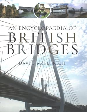 Bild des Verkufers fr Encyclopaedia of British Bridges zum Verkauf von GreatBookPrices