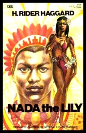 Seller image for NADA THE LILY for sale by W. Fraser Sandercombe