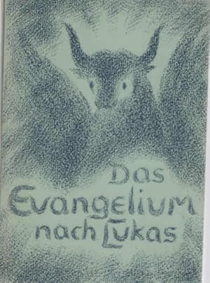 Das Evangelium nach Lukas. Übers. f. unsere Gegenwart u. mit Erl. vers. v. Ernst Fiechter
