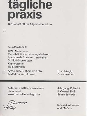 Seller image for Tgliche Praxis. Die Zeitschrift fr Allgemeinmedizin. Heft 4, Jahrgang 53. for sale by Schrmann und Kiewning GbR