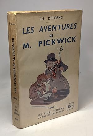 Seller image for Les aventures de M. Pickwick - TOME 2 --- traduit par E.-L. Michel for sale by crealivres