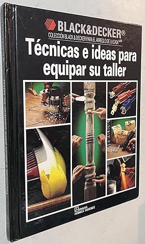 Seller image for Tecnicas E Ideas Para Equipar Su Taller/Workshop Tips & Techniques Hardcover for sale by Once Upon A Time