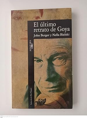 Imagen del vendedor de El ltimo retrato de Goya a la venta por Llibres Capra