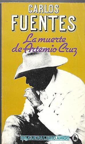 Seller image for La muerte de Artemio Cruz for sale by LES TEMPS MODERNES