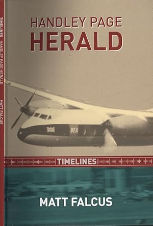 Imagen del vendedor de Handley Page Herald Timelines a la venta por Dereks Transport Books