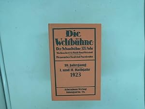 Seller image for Die Weltbhne. Vollstndiger Nachdruck der Jahrgnge 1918-1933. 19. Jahrgang, I. und II. Halbjahr 1923 for sale by Das Buchregal GmbH