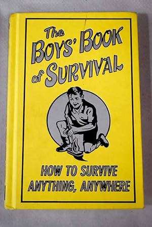 Bild des Verkufers fr The boys' book of survival zum Verkauf von Alcan Libros