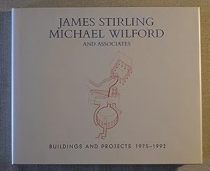 James Stirling Michael Wilford and Associates Buildings & Projects 1975-1992