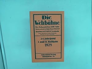 Seller image for Die Weltbhne. Vollstndiger Nachdruck der Jahrgnge 1918-1933. 24. Jahrgang, I. und II. Halbjahr 1928 for sale by Das Buchregal GmbH
