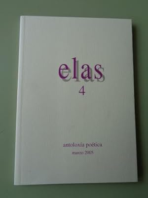 Seller image for Elas 4. Antoloxa potica M do Carme Kruckenberg - nxeles Penas - Emma Couceiro for sale by GALLAECIA LIBROS